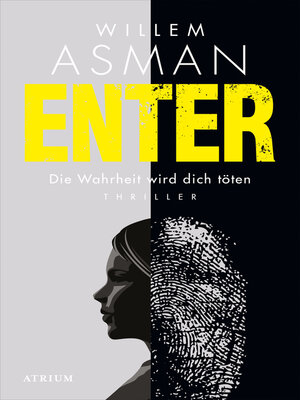 cover image of Enter. Die Wahrheit wird dich töten